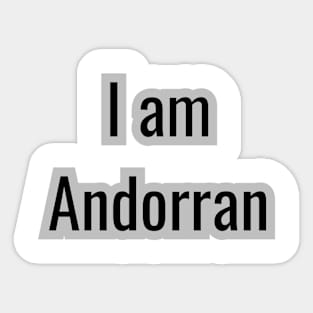 Country - I am Andorran Sticker